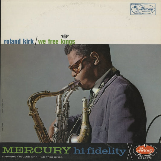 Roland Kirk / ローランド・カーク / We Free Kings (MG20679)