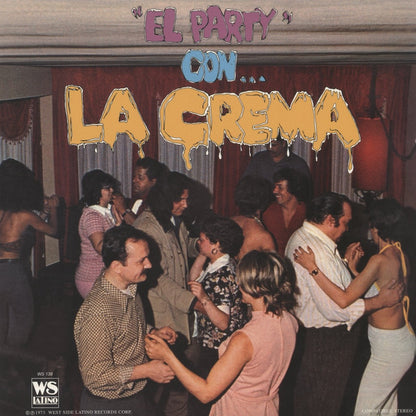 La Crema / ラ・クレマ / El Party Con La Crema (WS 138)