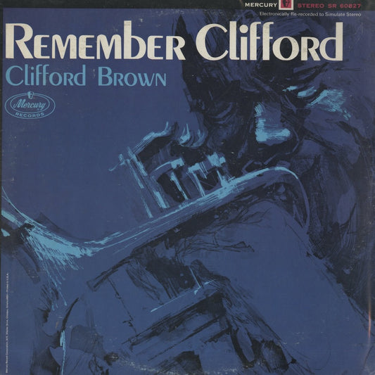 Clifford Brown / クリフォード・ブラウン / Remember Clifford (SR60827)
