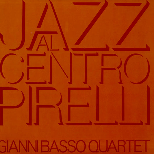 Gianni Basso Quartet / ジャンニ・バッソ  / Jazz Al Centro Pirelli (CNJZ84)