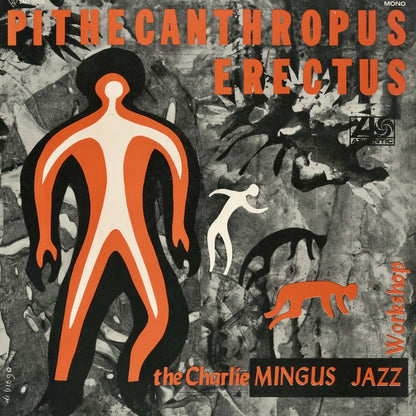 Charles Mingus / チャールズ・ミンガス / Pithecanthropus Erectus (SMT2008)