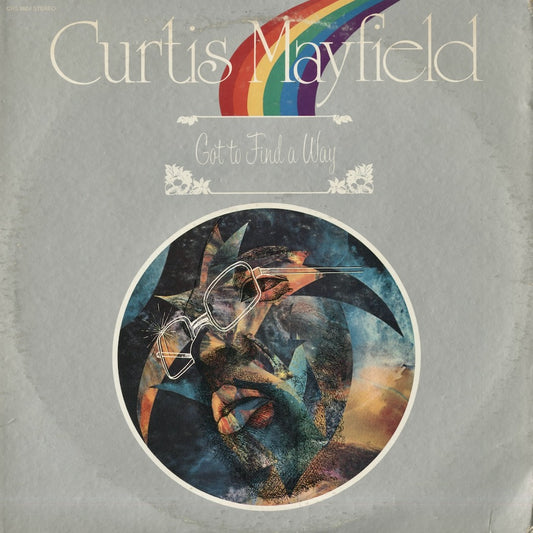 Curtis Mayfield / カーティス・メイフィールド / Got To Find A Way (CRS8604)