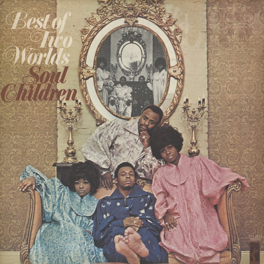 Soul Children / ソウル・チルドレン / Best Of Two Worlds (STS-2043)