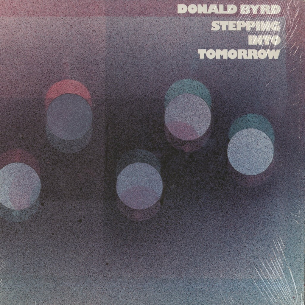 Donald Byrd / ドナルド・バード / Stepping Into Tomorrow (BN-LA368-G)
