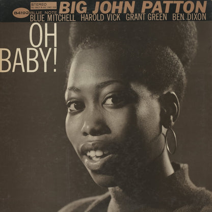 Big John Patton / ビッグ・ジョン・パットン / Oh Baby! (BST84192)