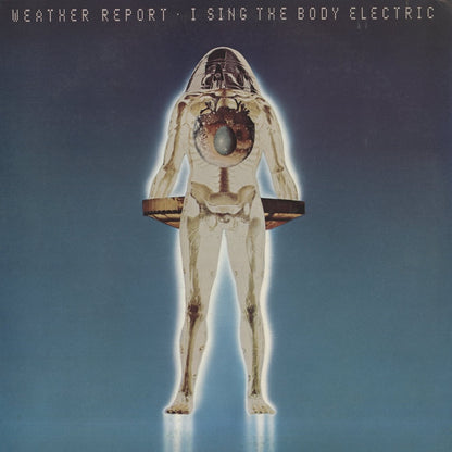 Weather Report / ウェザー・リポート / I Sing The Body Electric (SOPL37)