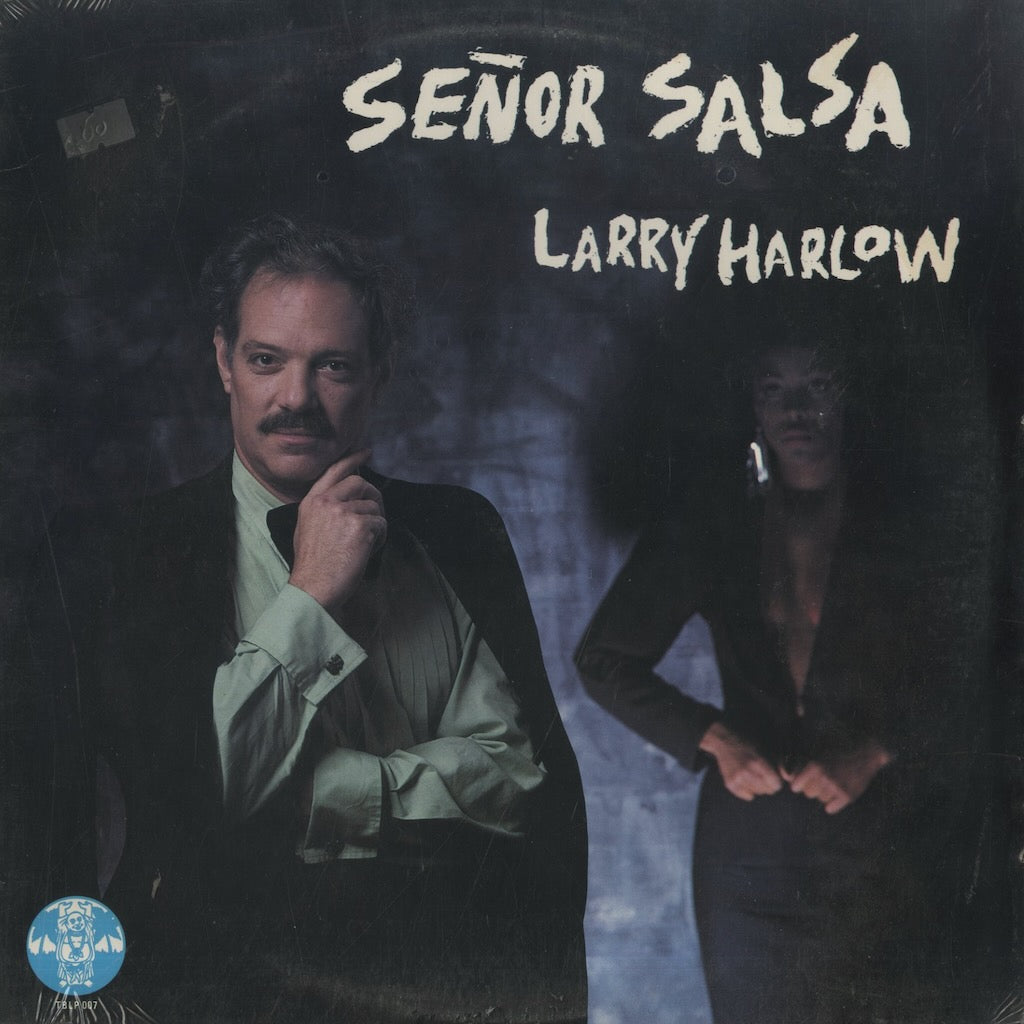 Larry Harlow / ラリー・ハーロウ / Senor Salsa (TBLP007)