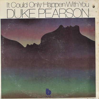 Duke Pearson / デューク・ピアソン / It Could Only Happen With You (BN-LA317-G)