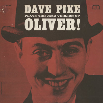 Dave Pike / デイヴ・パイク / Plays The Jazz Version Of Oliver! (MVLP36)