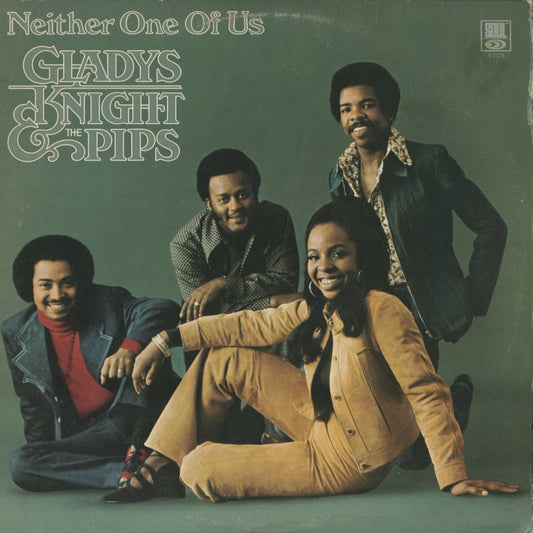 Gladys Knight & The Pips / グラディス・ナイト＆ザ・ピップス / Neither One Of Us (S 737 L)
