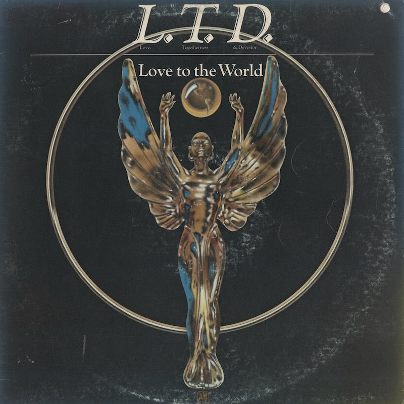 L.T.D. / Love To The World (SP4589)