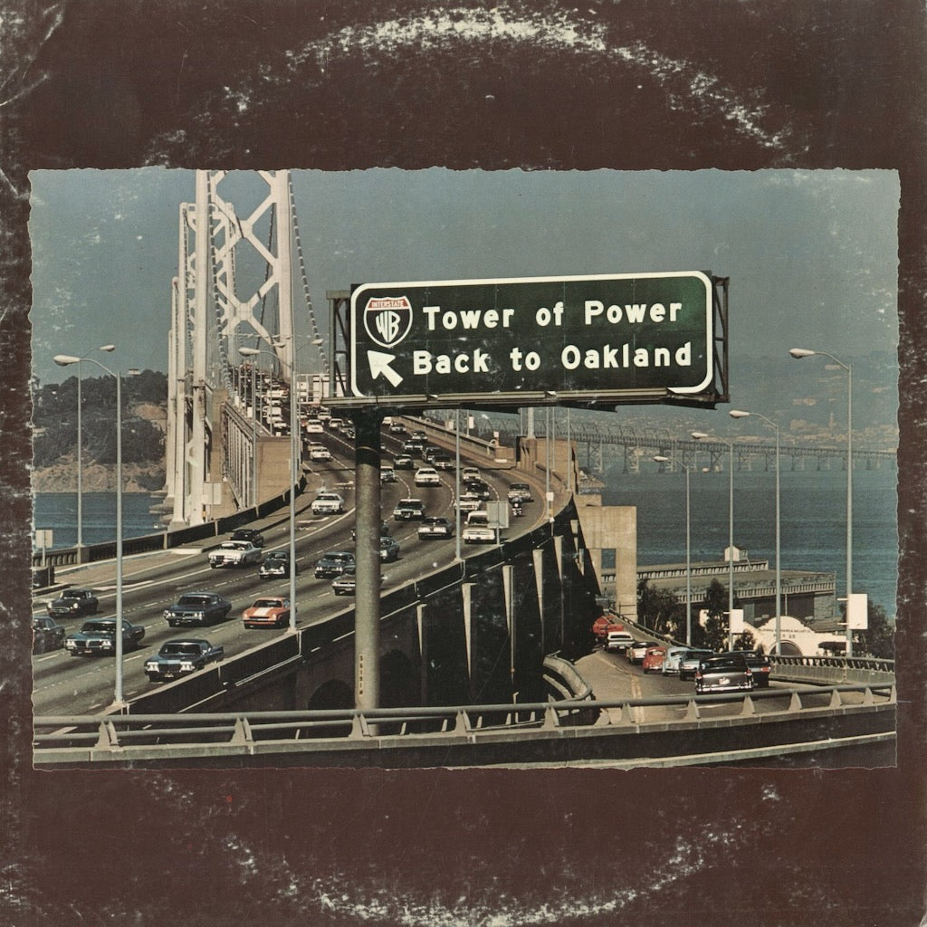 Tower Of Power / タワー・オブ・パワー / Back To Oakland (BS 2749)