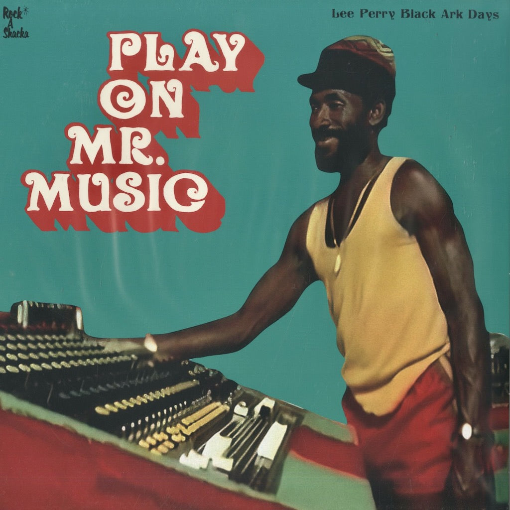 Lee Perry / リー・ペリー / Play On Mr. Music - Lee Perry Black Ark Days (RSUPLP001-RE)