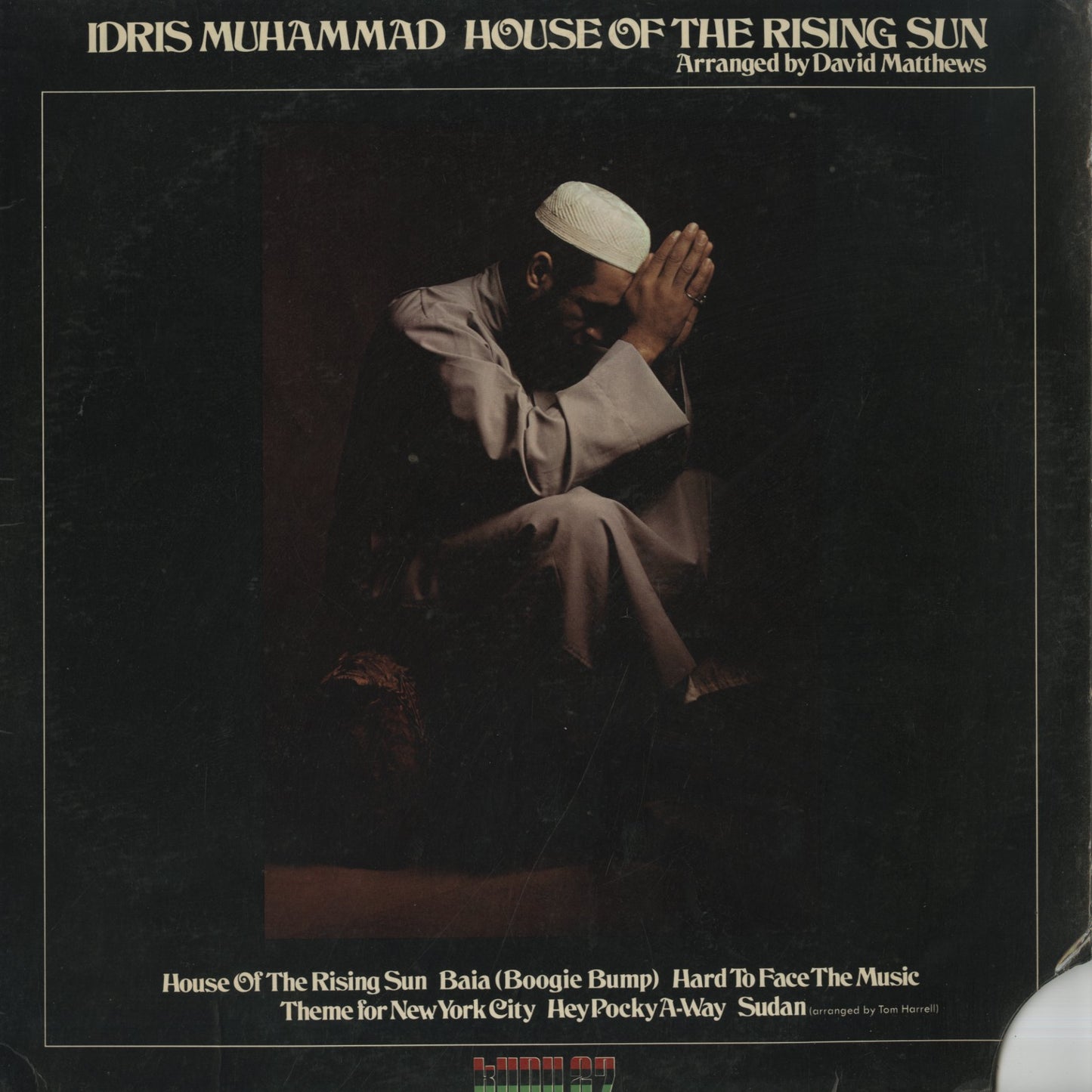 Idris Muhammad / イドリス・ムハンマド / House Of The Rising Sun (KU27)