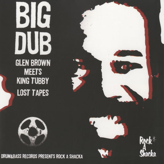 Glen Brown meets King Tubby / グレン・ブラウン キング・タビー / Big Dub (RSLP005)