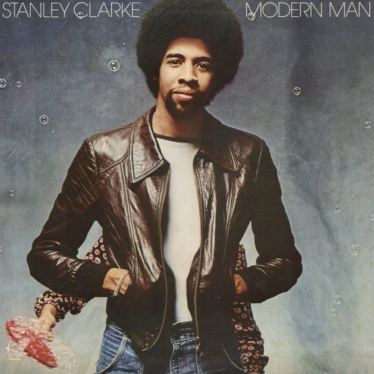 Stanley Clarke / スタンリー・クラーク / Modern Man (25AP 1051)