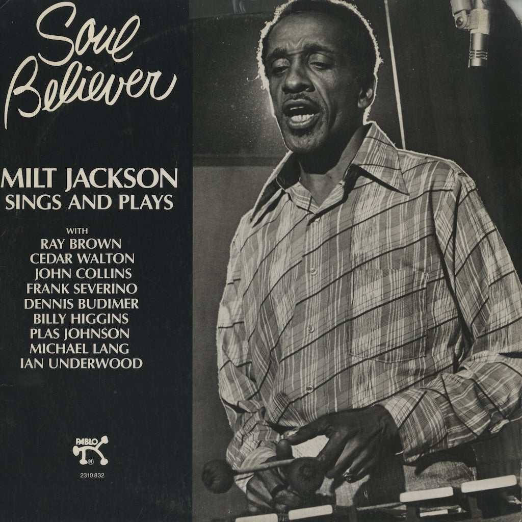 Milt Jackson / ミルト・ジャクソン / Soul Believer (2310832)