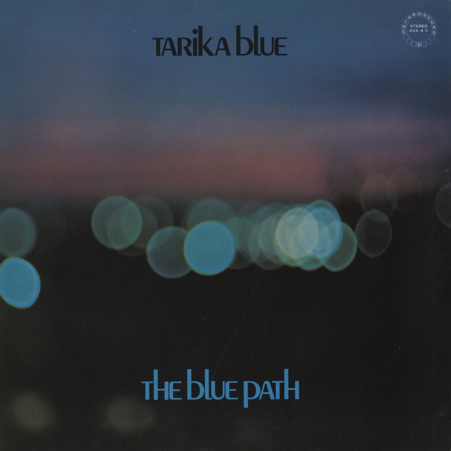 Tarika Blue / タリカ・ブルー / The Blue Path (KUX-4V)