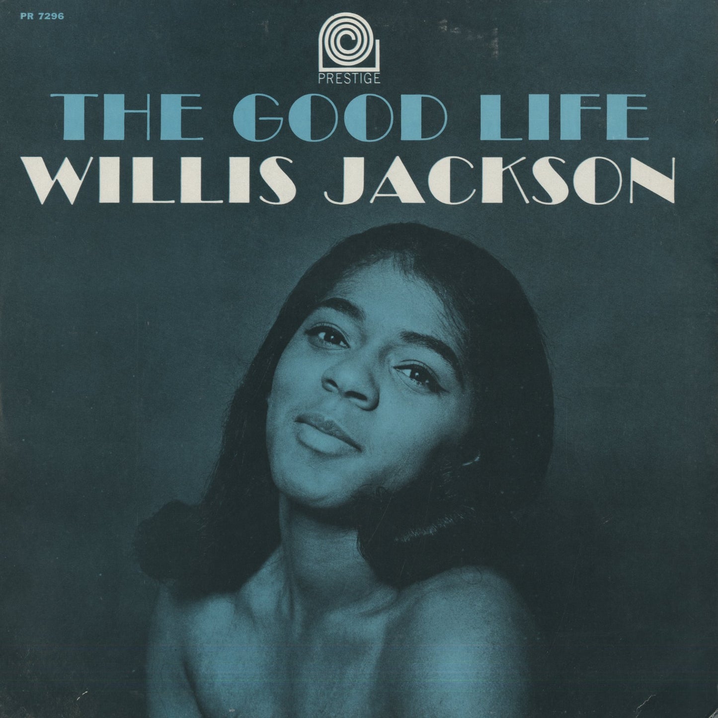 Willis Jackson / ウィリス・ジャクソン / The Good Life (PRLP 7296)