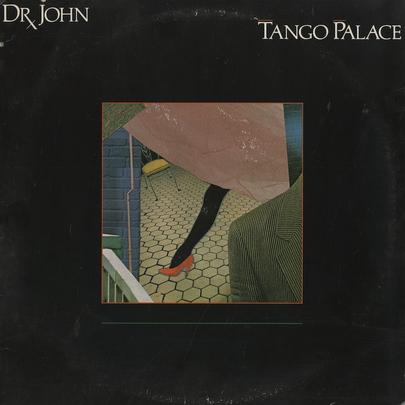 Dr. John / ドクター・ジョン / Tango Palace (SP740)