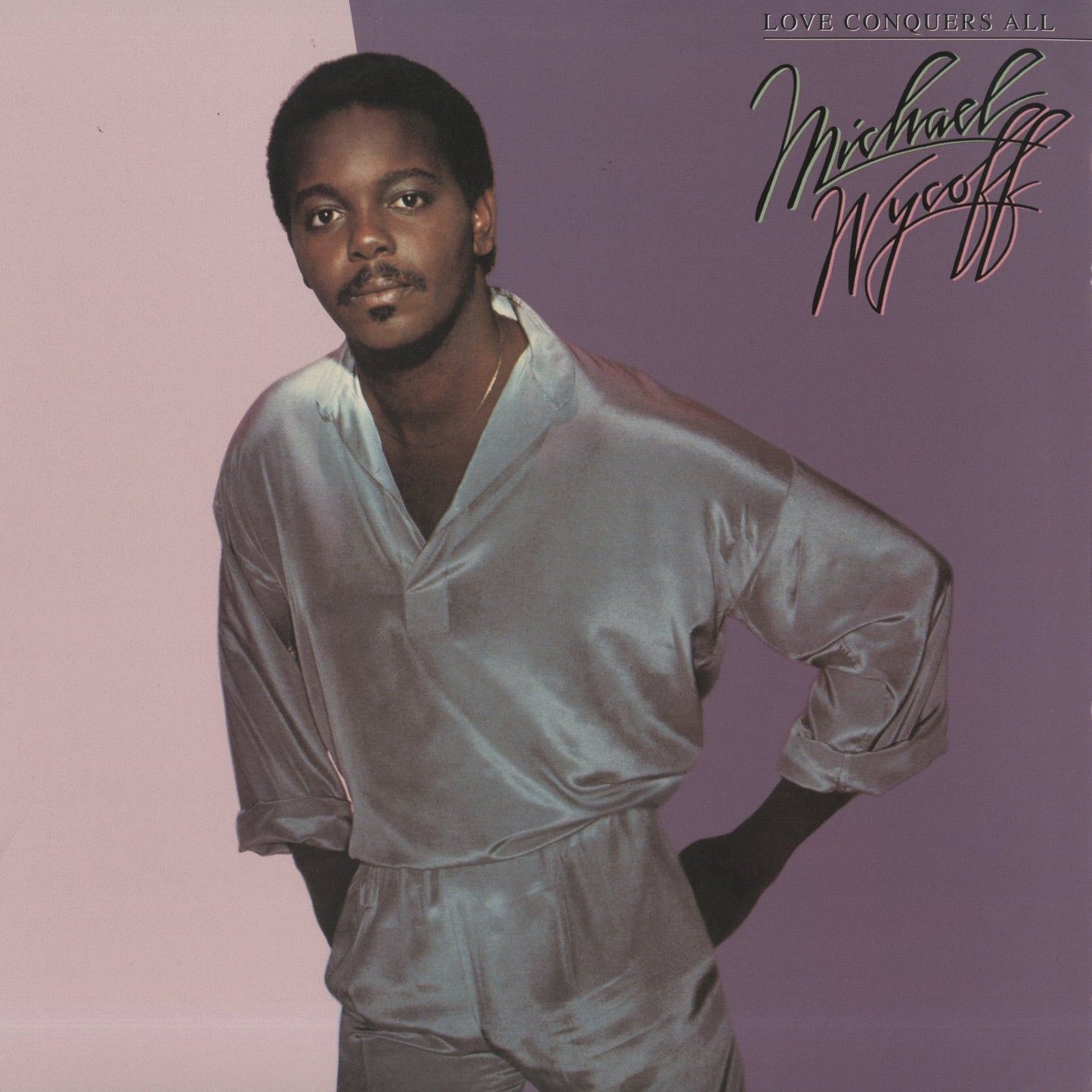 Michael Wycoff / マイケル・ワイコフ / Love Conquers All (NFL1-8004)