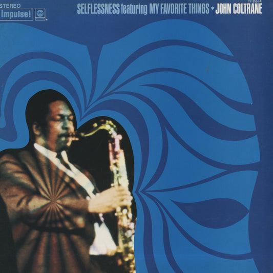 John Coltrane / ジョン・コルトレーン / Selflessness Featuring My Favorite Things (YP-8561-AI)