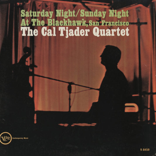 Cal Tjader / カル・ジェイダー / Saturday Night Sunday Night At The Blackhawk (V-8459)