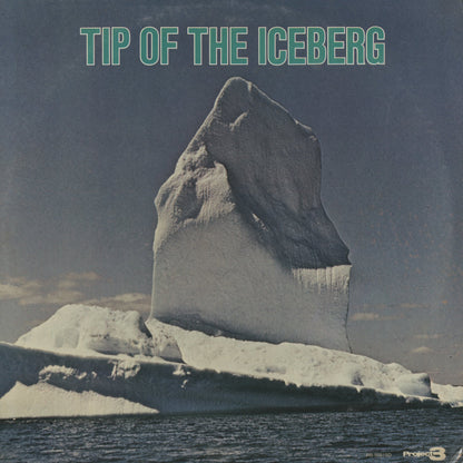 Tip Of The Iceberg / ティップス・オブ・ザ・アイスバーグ (PR 5091SD)