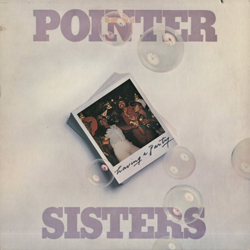 The Pointer Sisters / ポインター・シスターズ / Having A Party (BT-6023)