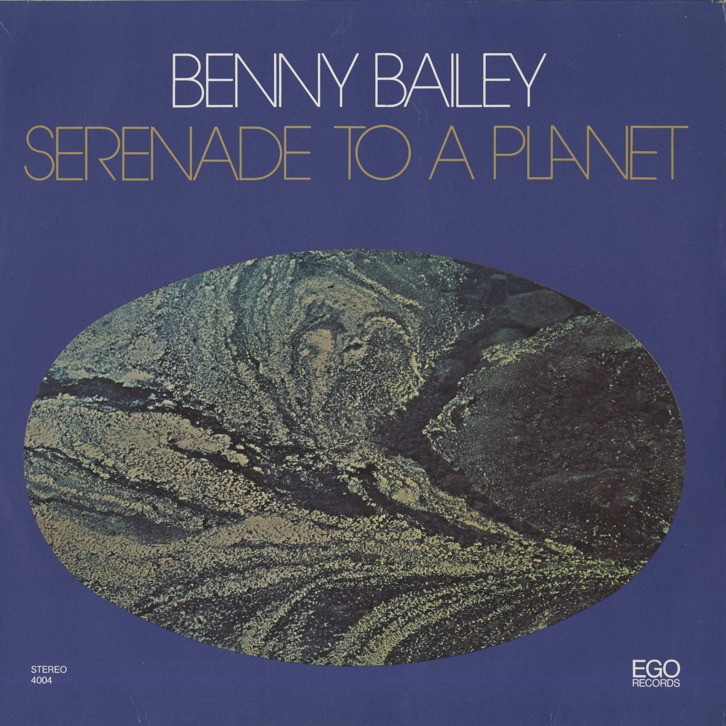 Benny Bailey / ベニー・ベイリー / Serenade To A Planet (4004)