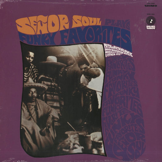 Senor Soul / セニョール・ソウル / Plays Funky Favorites