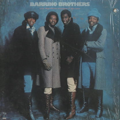 Barrino Brothers / バリノ・ブラザーズ / Livin' High Off The Goodness Of Your Love (ST-9811)