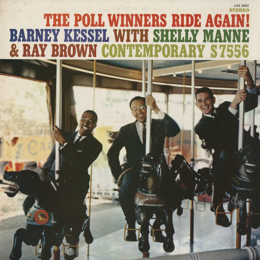 Barney Kessel / バーニー・ケッセル / The Poll Winners Ride Again! (LAX3022)