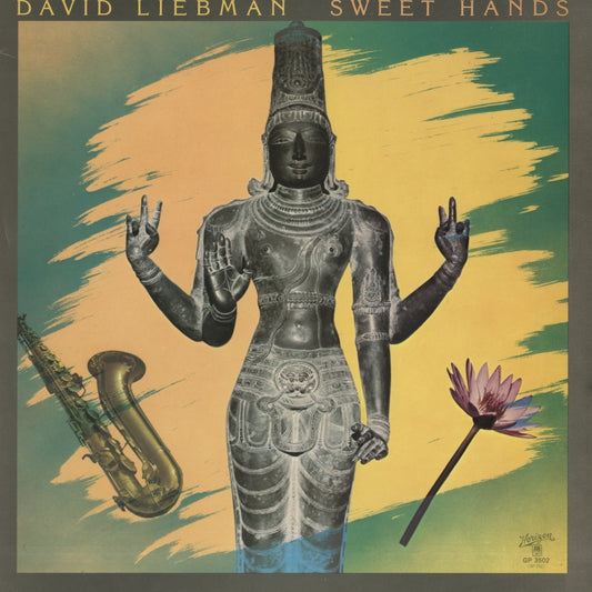 David Liebman / デヴィッド・リーブマン / Sweet Hands (GP-3502)