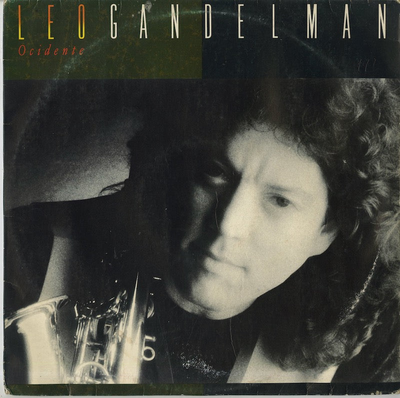 Leo Gandelman / レオ・ガンデルマン / Ocidente (836 424-1)
