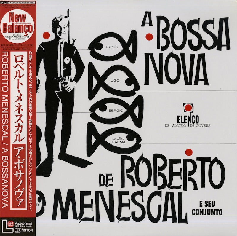 Roberto Menescal / ロベルト・メネスカル / A Bossa Nova De Roberto Menescal E Seu –  VOXMUSIC WEBSHOP