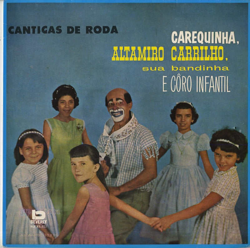 Carequinha, Altamiro Carrilho, Sua Bandinha E Coro Infantil / Cantigas De Roda (BLP83311)