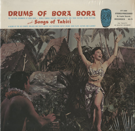 Drums Of Bora Bora and Songs Of Tahiti  (STT-1600)