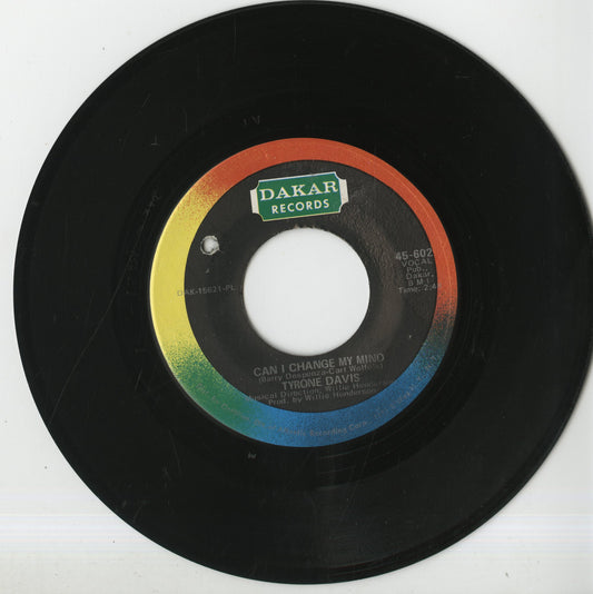 Tyrone Davis / タイロン・デイヴィス / Can I Change My Mind / A Woman Needs To Be Loved-7 (45-602)