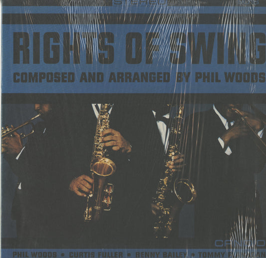 Phil Woods / フィル・ウッズ /  Rights Of Swing(CS 9016)