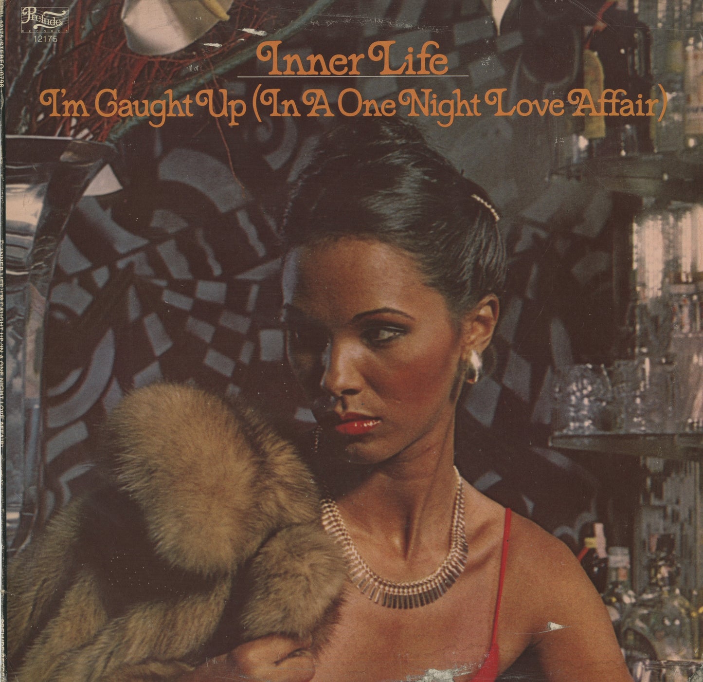 Inner Life / インナー・ライフ / I'm Caught Up (In A One Night Love Affair) (PRL 12175)