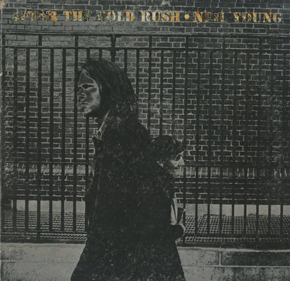 Neil Young / ニール・ヤング / After The Gold Rush (RS 6383)