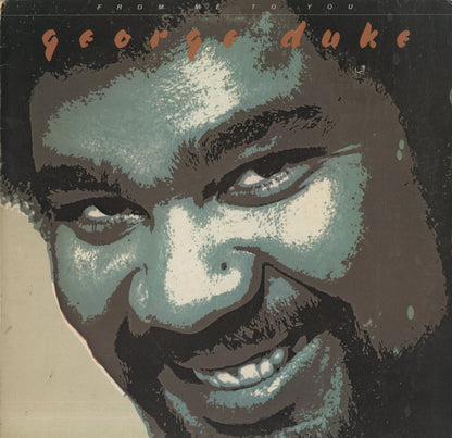 George Duke / ジョージ・デューク / From Me To You (PE 34469)