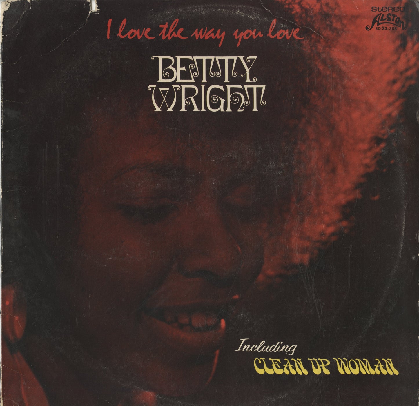 Betty Wright / ベティ・ライト / I Love The Way You Love (SD 33-388)