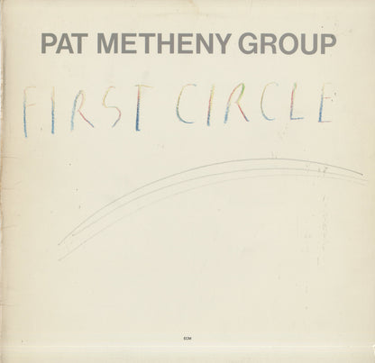 Pat Metheny Group / パット・メセニー / First Circle (1-25008)