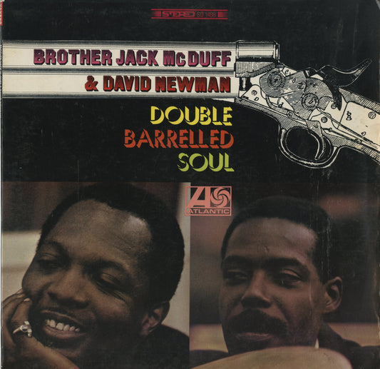 Brother Jack McDuff & David Newman / ブラザー・ジャック・マクダフ　デヴィッド・ニューマン / Double Barrelled Soul (SD 1498)