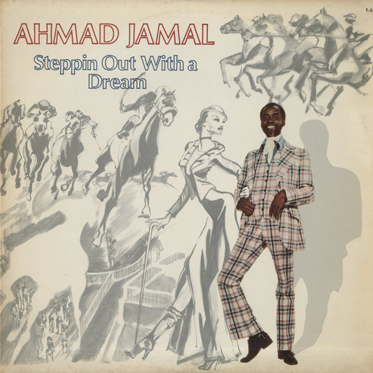 Ahmad Jamal / アーマッド・ジャマル / Steppin Out With A Dream (T 515)