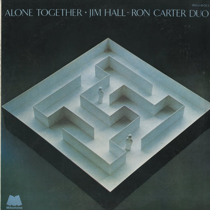Jim Hall - Ron Carter Duo / ジム・ホール ロン・カーター / Alone Together (SMJ-6011)