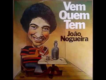Joao Nogueira / Vem Quem Tem (31C 062 421048)