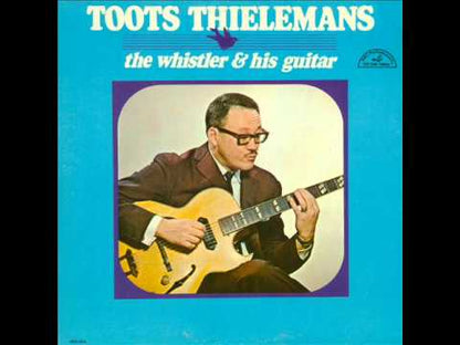 Toots Thielemans / トゥーツ・シールマンス / The Whistler & His Guitar (ABCS-482)